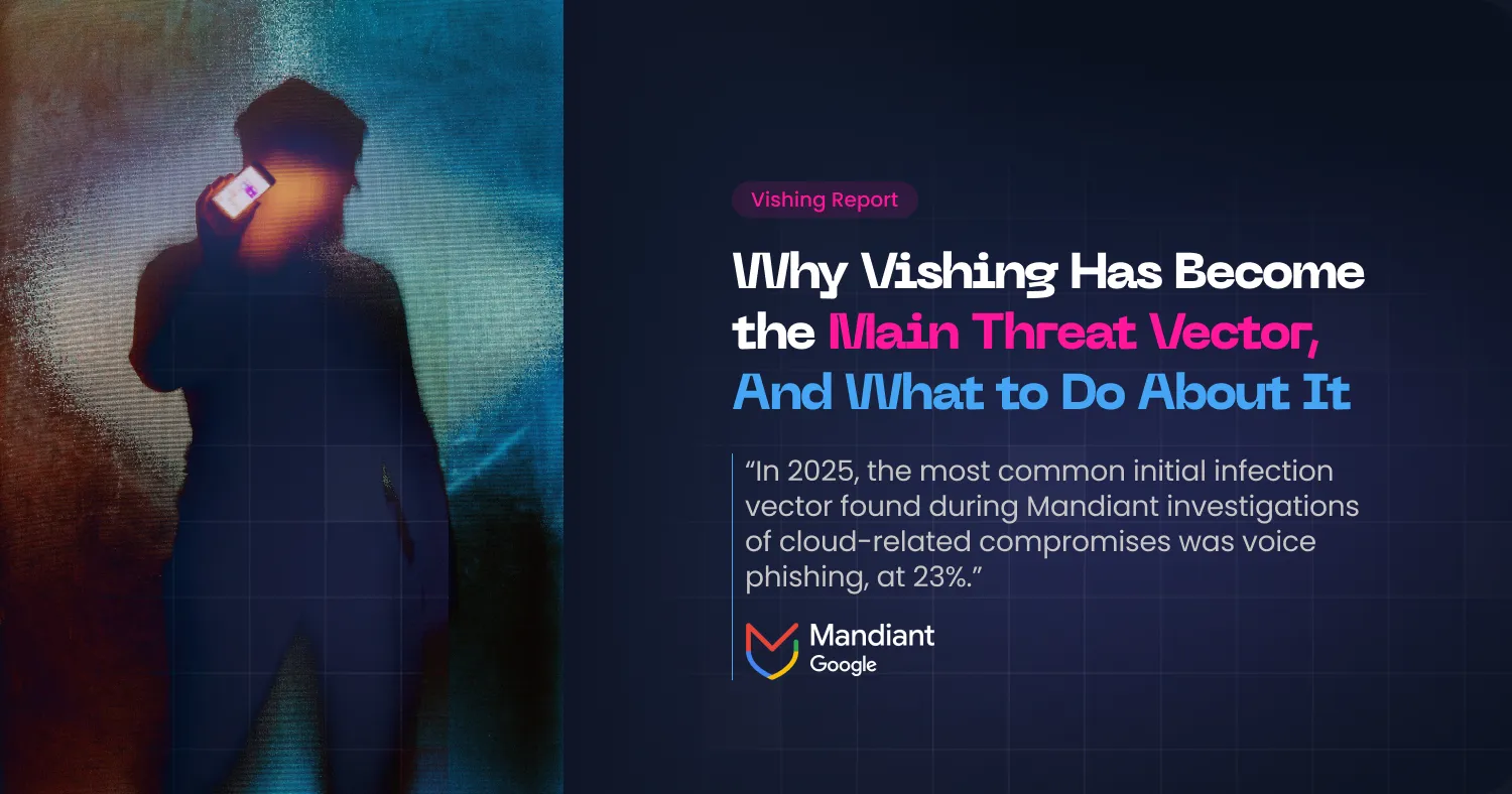 Vishing in 2026: Why Voice Phishing Is Now the Top Cloud Breach Vector